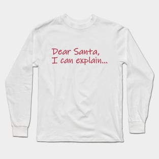 Dear Santa Long Sleeve T-Shirt